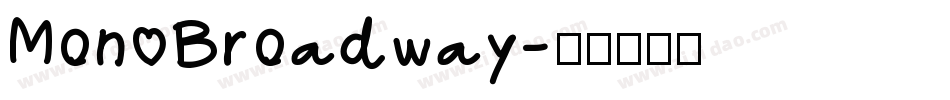 Mon Broadway字体转换